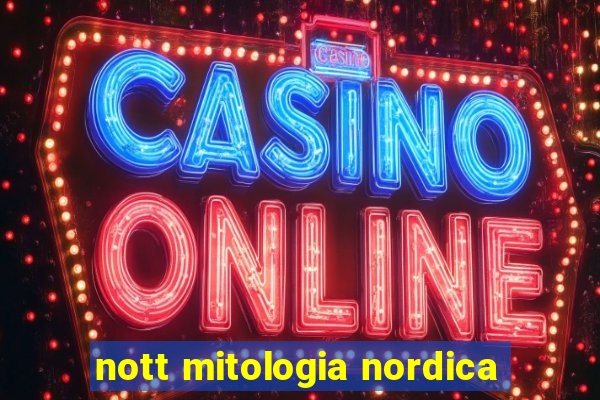 nott mitologia nordica